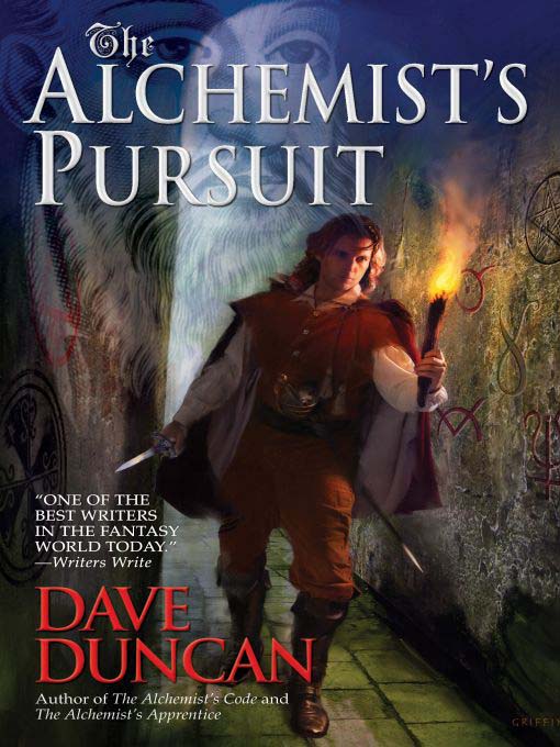 Title details for The Alchemist's Pursuit by Dave Duncan - Available